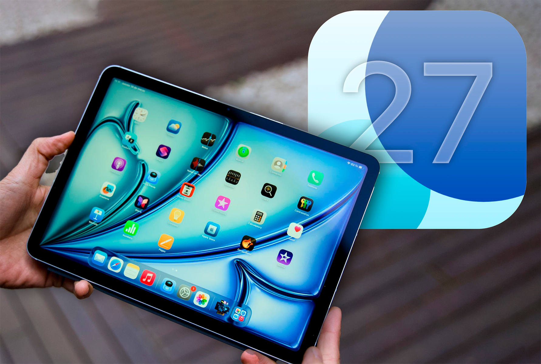 iPadOS 27 transforma tu iPad como nunca: nueva Siri AI, apps más rápidas y mucho más